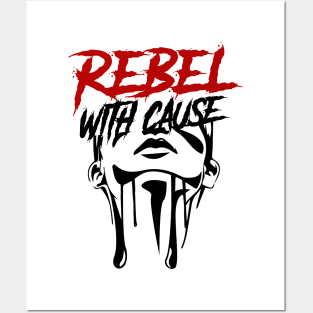 Rebel With A Cause Posters and Art